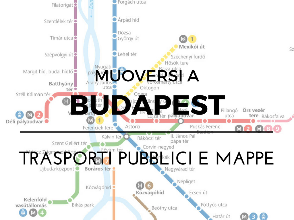 Budapest: dall’aeroporto al centro città
